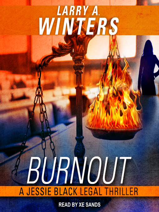 Title details for Burnout by Larry A. Winters - Available